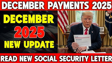 December 2025 Social Security Payouts — Increase + New SSA Letters + Stimulus, SSI, SSDI