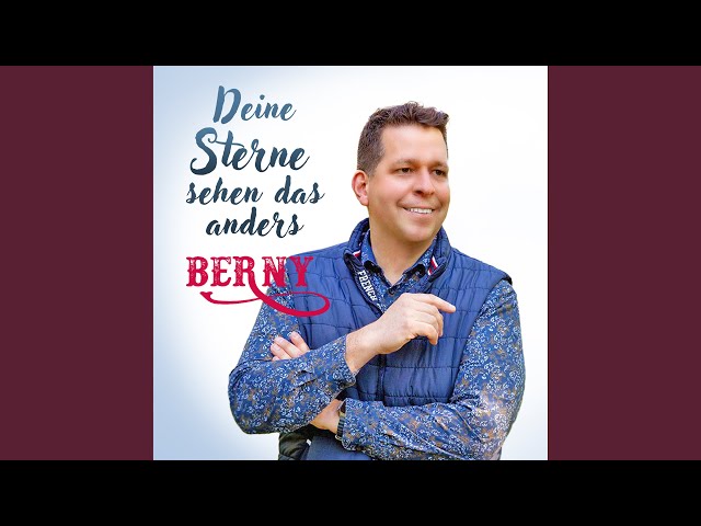 Berny - Deine Sterne sehen das anders
