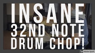 INSANE 32nd Note Drum Chop (Transcription!)