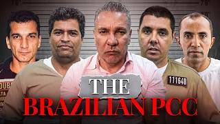 The Brazilian PCC How a Prison Gang Became a Global Superpower