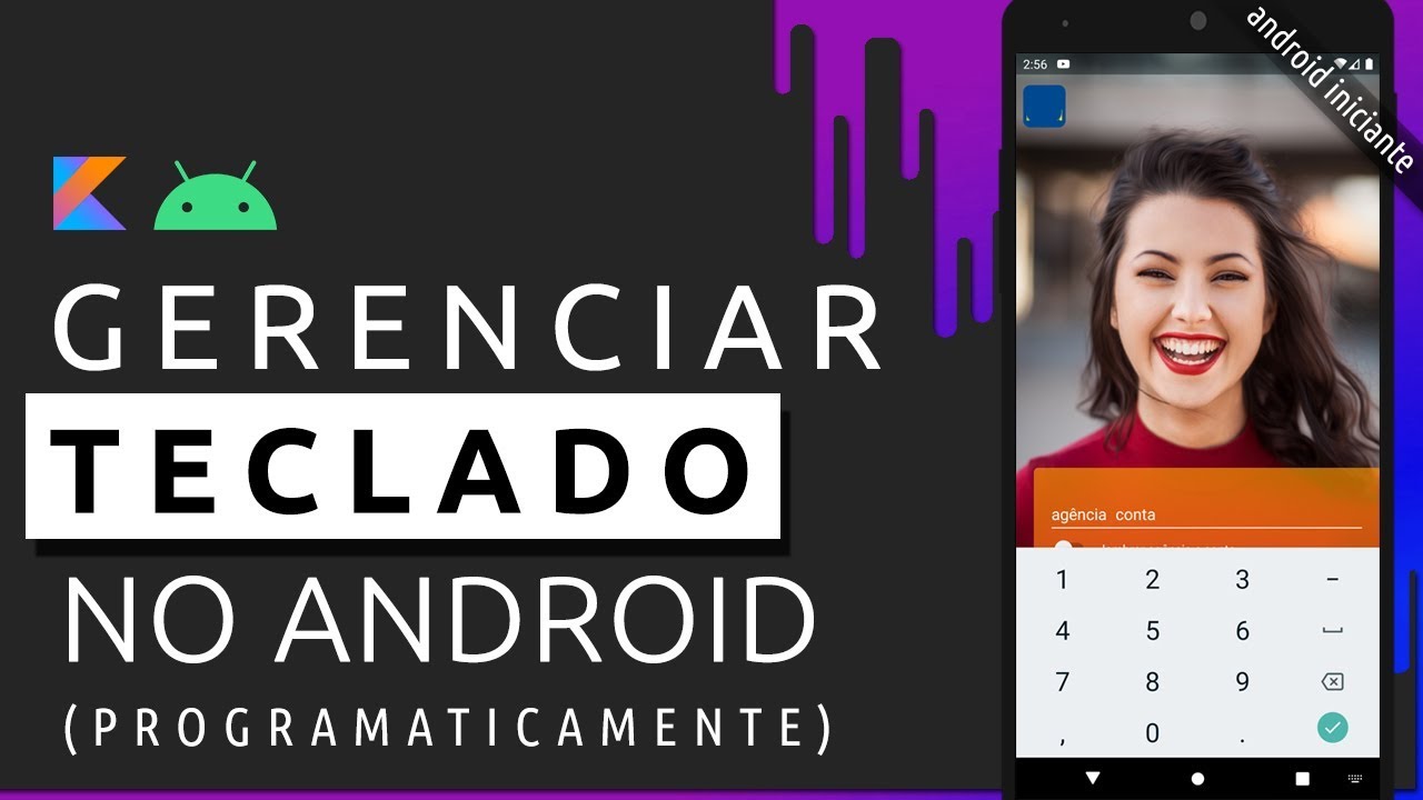 ANDROID INICIANTE: TUTORIAL PARA ESCONDER O TECLADO