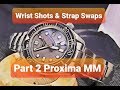 Wristshots & Straps Pt.2 - Proxima MM300 | The Watcher