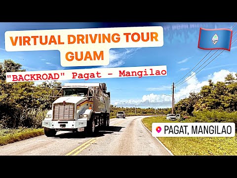 Guam's "Back Road" Pagat - Mangilao 4K Virtual Driving Tour