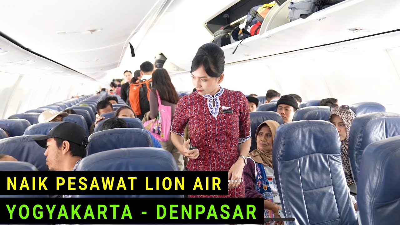 Terbang Dengan Pesawat Lion Air dari Yogyakarta ke Denpasar Bali Pesawat Boeing 737-900ER
