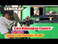 Cara Mudah Hubungkan Kamera Ke Vmix Untuk Live Streaming Youtube, Fb dll