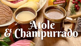 ATOLE & CHAMPURRADO: How to Make Hot, Delicious, Mexican Atole & Champurrado