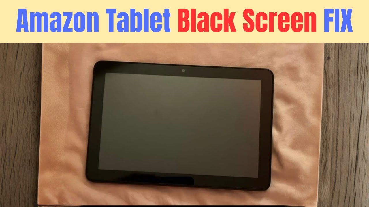 Amazon Tablet Black Screen – Easy Fixes - YouTube