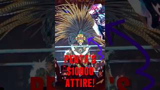 Penta REVEALS His $10000 SPECIAL MEXICAN AZTEC ATTIRE!😳😍