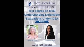 2026 0618 Webinar - Test Scores on Trial