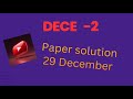 IGNOU DECE 2 paper solution 29 December part 2