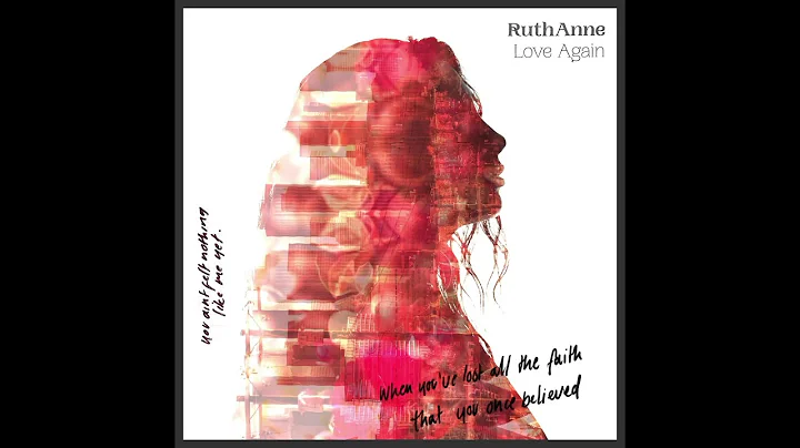 RuthAnne - Love Again