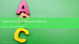 Guide to Arc Flash Mitigation Methods