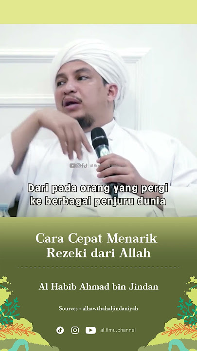 Merasa rizki susah didapat, berikut tips dari Habib Ahmad agar cepat menarik Rizki dari Allah SWT