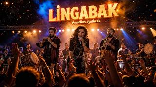 Lingabak (Konya Kabak Oyun Havası) Anatolian Synthesis