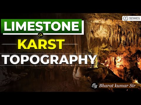 Limestone/Karst Topography | UPSC PRELIMS 2024 | By Bharat Sir | GEOGRAPHY | #upsc #upscexam