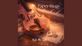 Paper Rings (Wedding Violin and Piano Version) (feat. The Chillest) - Ana Done