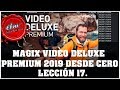 CURSO DE MAGIX VIDEO DELUXE PREMIUM 2019 - 17 CREAR UN DISCO DVD O BLU RAY