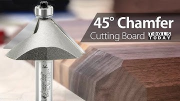 Chamfering the Edge  | ToolsToday