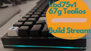 kbd75 Build stream: much clack many thocks