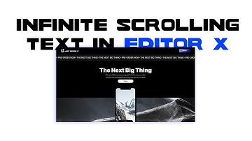 HOW TO MAKE INFINITE SCROLLING TEXT IN EDITOR X