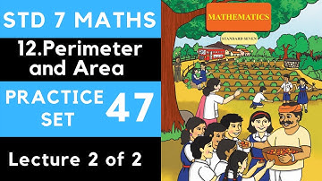 7th Maths |Practice Set 47 Lecture 2 Total Surface Area | Std 7 Maths| Perimeter and Area |  Class 7