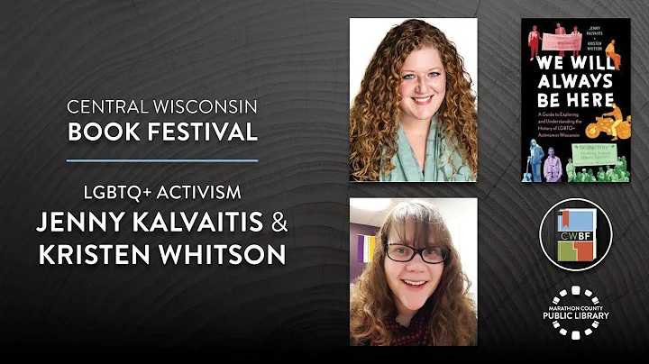 LGBTQ+ Activism with Jenny Kalvaitis and Kristen W...