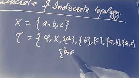 Discrete and Indiscrete Topologies