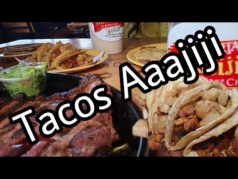 Taquería Aaajiji - Ciudad Juárez