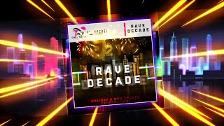 oDrae X Rachel - Rave Decade @oDraeOfficial
