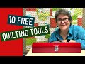 💰10 FREE QUILTING TOOLS💰