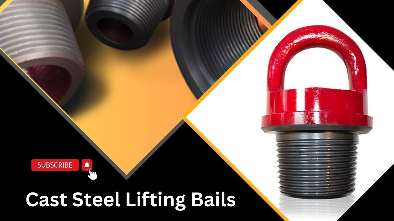 CAST STEEL LIFTING BAILS Oilfield DIC Oil Tools YouTube