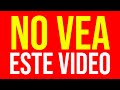 #NoVeaEsteVideo