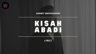 Download Lagu SAMMY SIMORANGKIR - KISAH ABADI (VIDEO LIRIK) MP3 Download Lagu SAMMY SIMORANGKIR - KISAH ABADI (VIDEO LIRIK) MP3