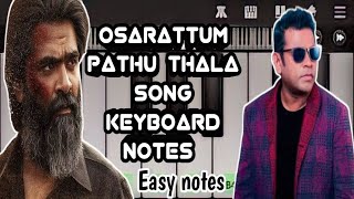 Osarattum Pathu Thala Song Silambarasan Ar Rahman Piano Notes Keyboard Notes Wifi Musicz