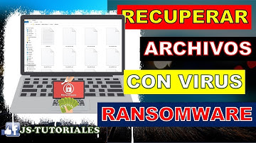 COMO RECUPERAR ARCHIVOS ENCRIPTADOS POR VIRUS RANSOMWARE