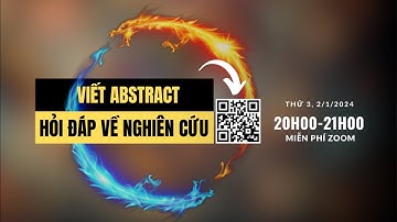 Hướng dẫn viết Abstract bài báo và hỏi đáp về nghiên cứu |  TS.BS.Vũ Duy Kiên
