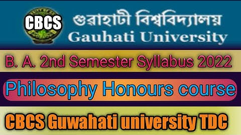 B. A 2nd Semester philosophy Honours course Syllabus 2022 Gauhati university || philosophy HC  GU 22