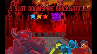 Battle Bricks Deathbringer 3 Stars 3 Slot Without Tix/BMoney