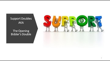 Bridge Support Doubles