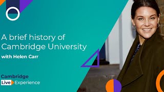 The University of Cambridge - A brief history with Helen Carr