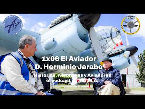 t1x6 Herminio Jarabo the Aviator. Military pilot of DC-3, CASA 352/Junkers 52/3m, CASA 3111/Heink...
