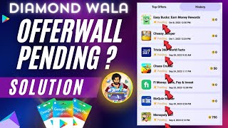 Diamond Wala App Offerwall Pending Problem | Free Redeem Code App | Diamond Wala screenshot 2