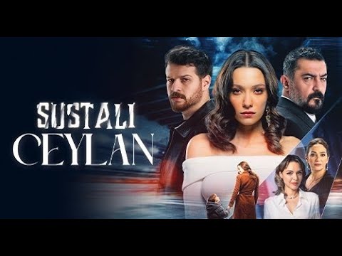 Sustalı Ceylan 6. Bölüm Fragmanı
