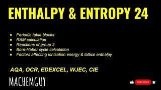 A Level Chemistry Exam Question Walkthrough- Enthalpy Entropy 24