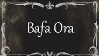 Bafa Ora