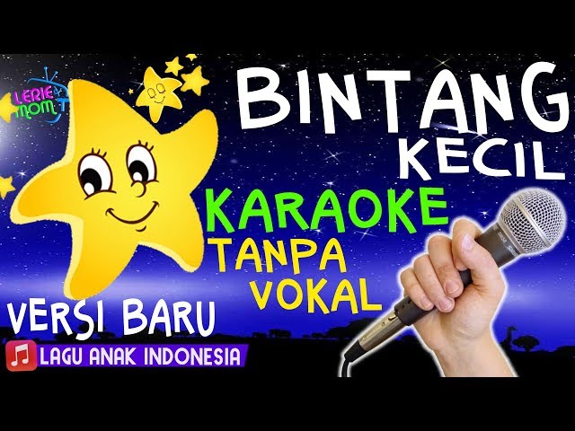 BINTANG KECIL ⭐🎤 Lagu Anak Versi KARAOKE TANPA VOKAL class=