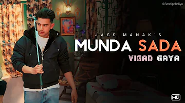 Munda Sada Vigad Gaya Jass Manak | Yariyaan Ch Pass Munda Paperan Ch Fail Ni | Geet Mp3, Manak Beats