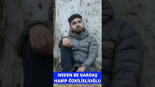 Neden Be Gardaş - Habi̇p Özki̇li̇sli̇oğlu