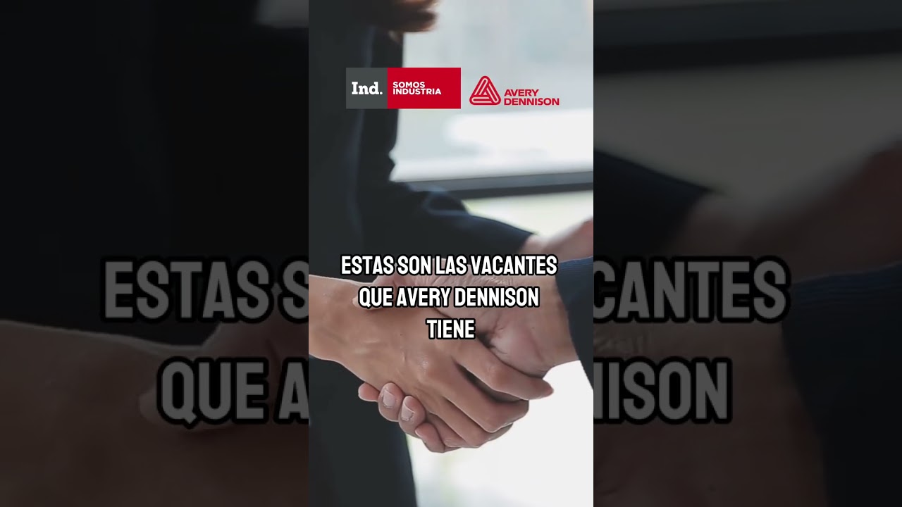 📢 ¡Avery Dennison está contratando! 👷💻
