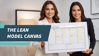 A Simple Approach to Business Planning using The Lean Canvas